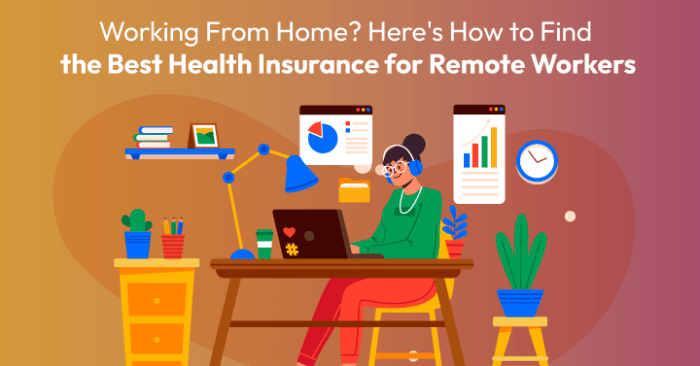 Health Insurance for Remote Workers: A Complete Guide - ThinkRemote